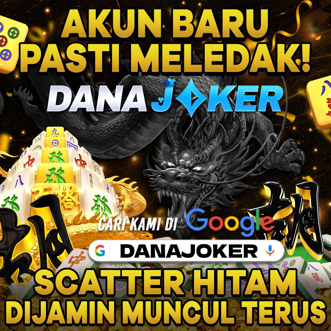 DANAJOKER: Platform Bermain Game Paling Asik Bet Rendah Hasil Maksimal